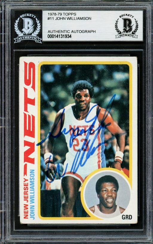 John Williamson Autographed 1978-79 Topps Card #11 New Jersey Nets Full Name Beckett BAS #14131934 - RSA