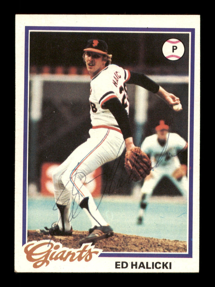 Ed Halicki Autographed 1978 Topps Card #107 San Francisco Giants SKU #203944 - RSA