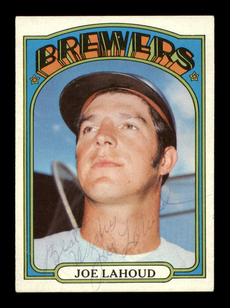 Joe Lahoud Autographed 1972 Topps Card #321 Milwaukee Brewers "Best Wishes" SKU #203981 - RSA