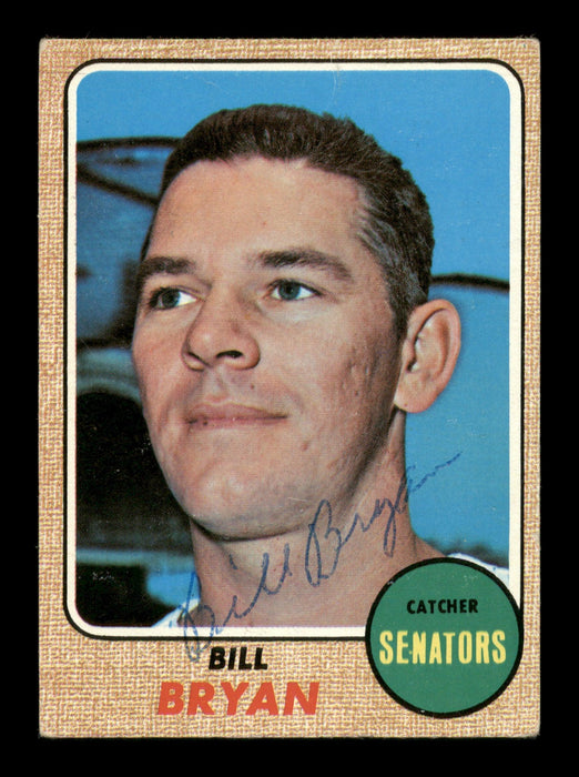 Bill Bryan Autographed 1968 Topps Card #498 Washington Senators SKU #204120 - RSA