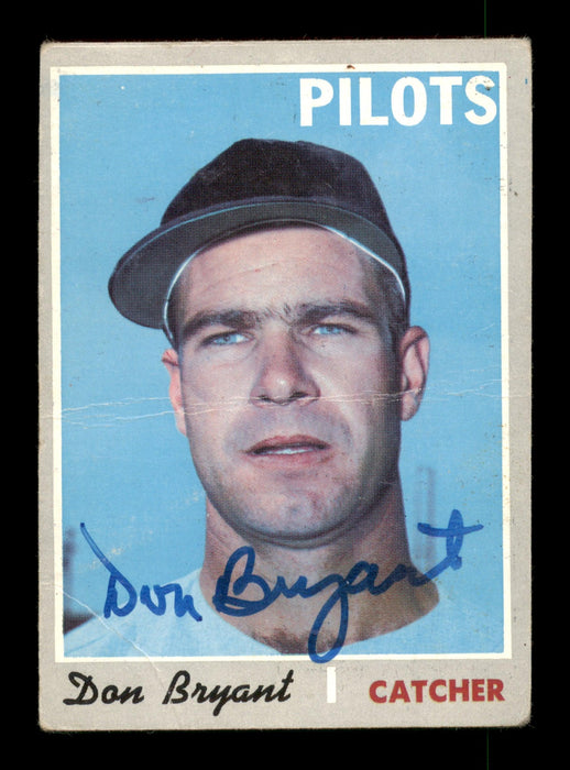 Don Bryant Autographed 1970 Topps Card #473 Seattle Pilots SKU #204170 - RSA
