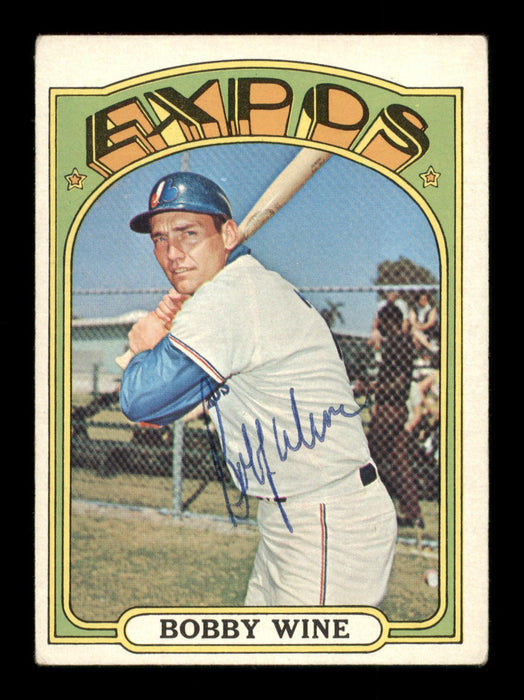 Bobby Wine Autographed 1972 Topps Card #657 Montreal Expos SKU #204252 - RSA