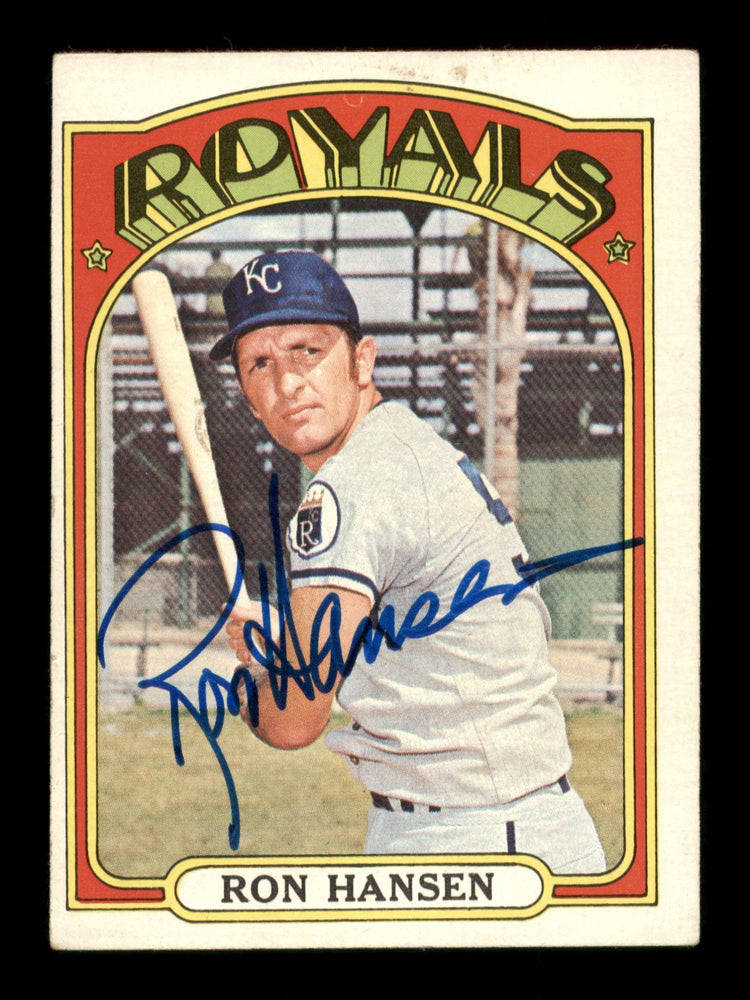 Ron Hansen Autographed 1972 Topps Card #763 Kansas City Royals SKU #204262 - RSA