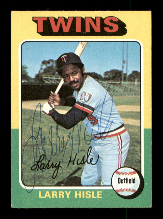 Larry Hisle Autographed 1975 Topps Card #526 Minnesota Twins SKU #204487 - RSA