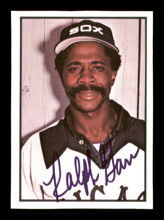 Ralph Garr Autographed 1978 SSPC Card #155 Chicago White Sox SKU #204539 - RSA