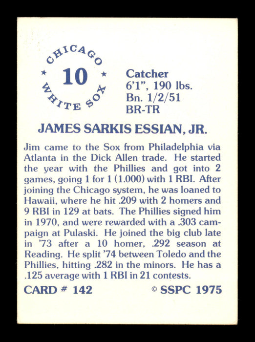 Jim Essian Autographed 1975 SSPC Card #142 Chicago White Sox SKU #204746 - RSA