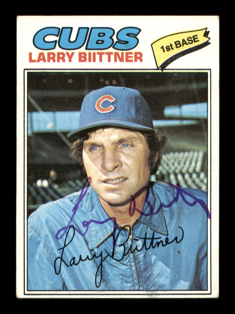 Larry Biittner Autographed 1977 Topps Card #64 Chicago Cubs SKU #204998 - RSA