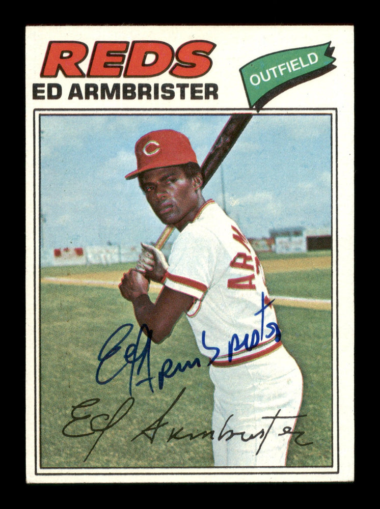Ed Armbrister Autographed 1977 Topps Card #203 Cincinnati Reds SKU #205080 - RSA