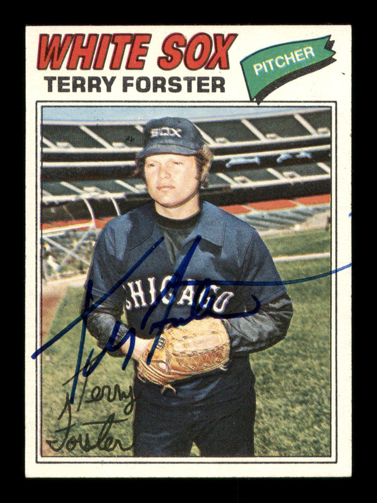 Terry Forster Autographed 1977 Topps Card #271 Chicago White Sox SKU #205114 - RSA