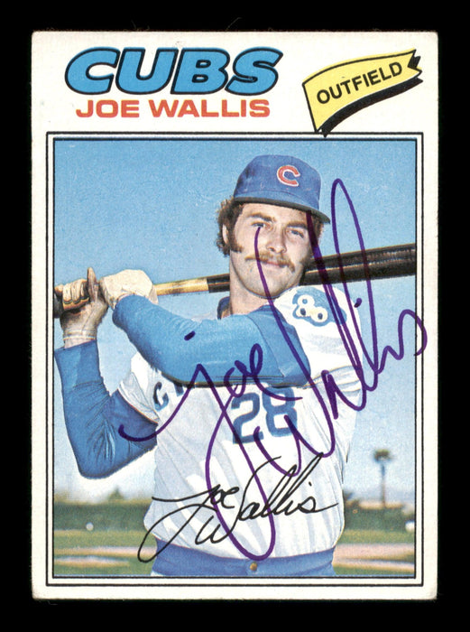 Joe Wallis Autographed 1977 Topps Card #279 Chicago Cubs SKU #205117 - RSA