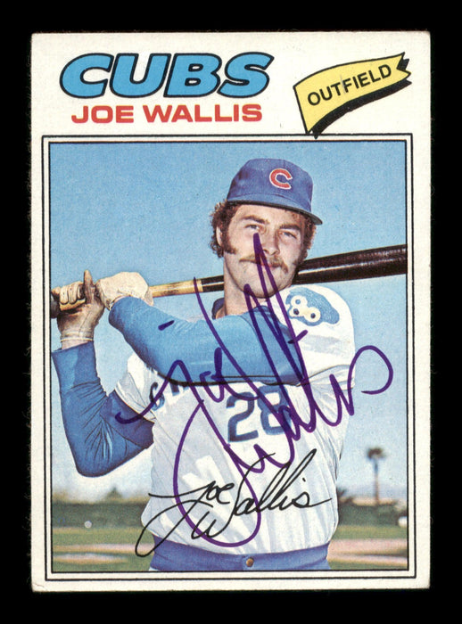 Joe Wallis Autographed 1977 Topps Card #279 Chicago Cubs SKU #205118 - RSA