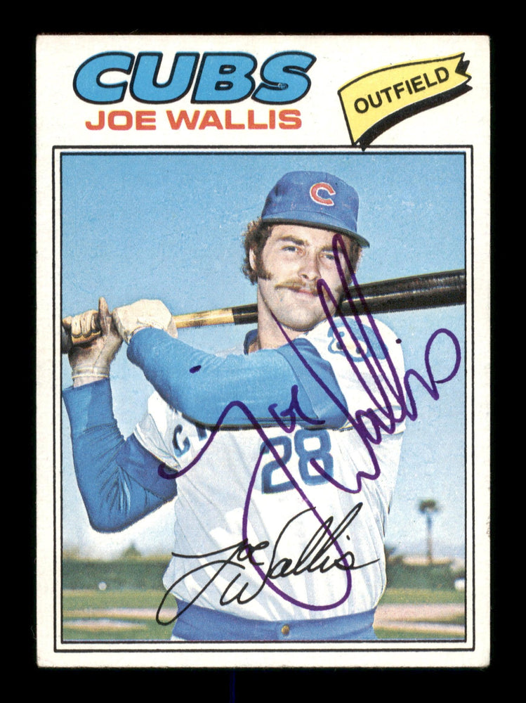 Joe Wallis Autographed 1977 Topps Card #279 Chicago Cubs SKU #205119 - RSA