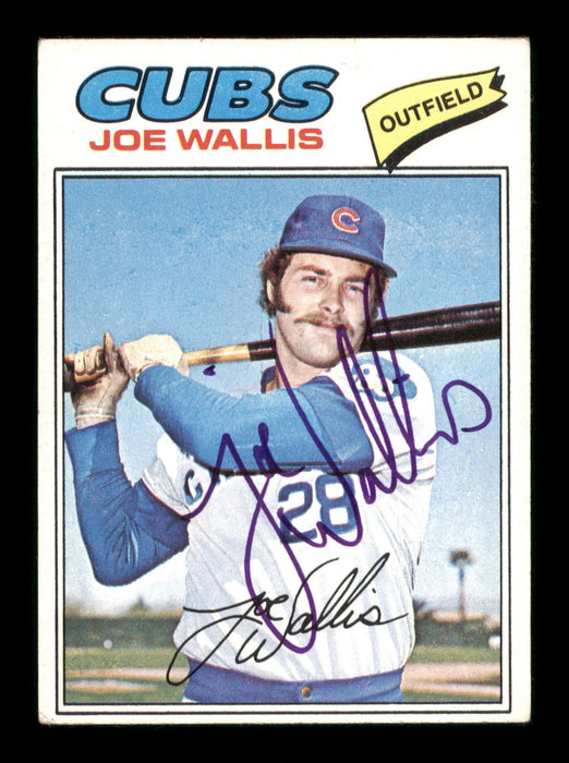 Joe Wallis Autographed 1977 Topps Card #279 Chicago Cubs SKU #205120 - RSA