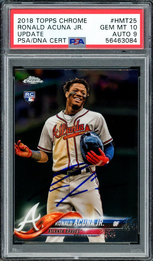 Ronald Acuna Jr. Autographed 2018 Topps Chrome Update Rookie Card #HMT25 Atlanta Braves PSA 10 Auto Grade Mint 9 PSA/DNA #56463084 - RSA