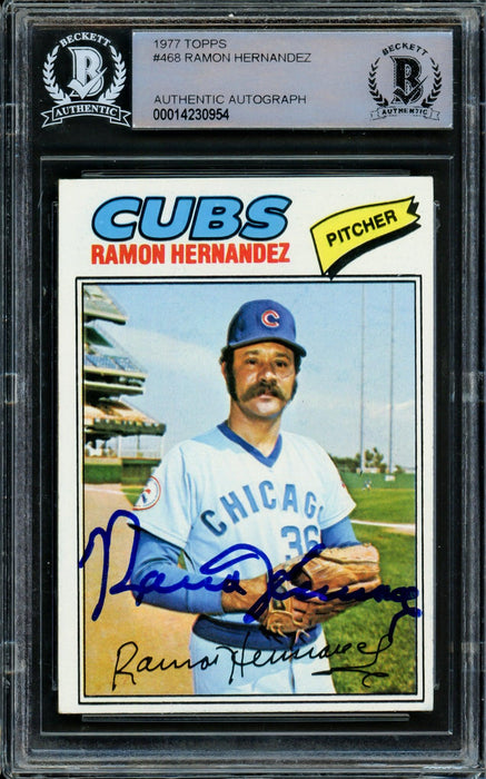 Ramon Hernandez Autographed 1977 Topps Card #468 Chicago Cubs Beckett BAS #14230954 - RSA