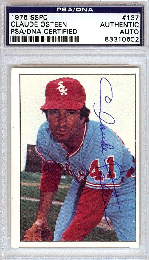 Claude Osteen Autographed 1975 SSPC Card #137 Chicago White Sox PSA/DNA #83310602 - RSA