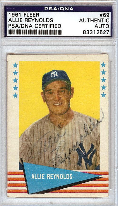 Allie Reynolds Autographed 1961 Fleer Card #16 New York Yankees PSA/DNA #83312527 - RSA