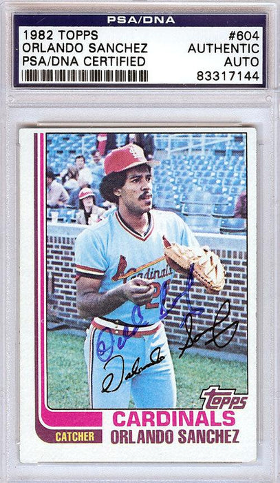 Orlando Sanchez Autographed 1982 Topps Card #604 St. Louis Cardinals PSA/DNA #83317144 - RSA