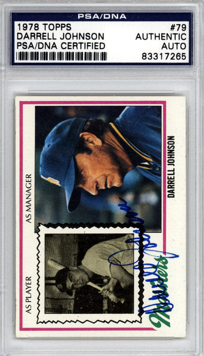 Darrell Johnson Autographed 1978 Topps Card #79 Seattle Mariners PSA/DNA #83317265 - RSA