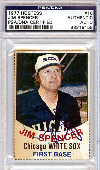 Jim Spencer Autographed 1977 Hostess Card #16 Chicago White Sox PSA/DNA #83318158 - RSA