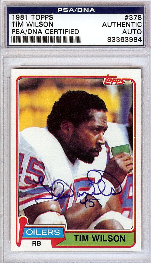 Tim Wilson Autographed 1981 Topps Card #378 Houston Oilers PSA/DNA #83363984 - RSA
