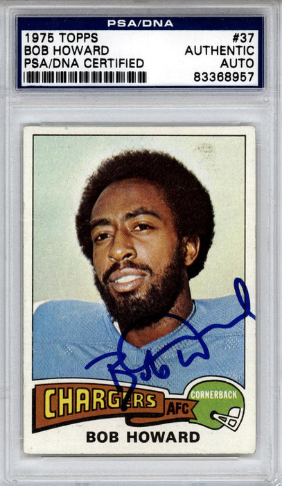 Bob Howard Autographed 1975 Topps Card #37 San Diego Chargers PSA/DNA #83368957 - RSA