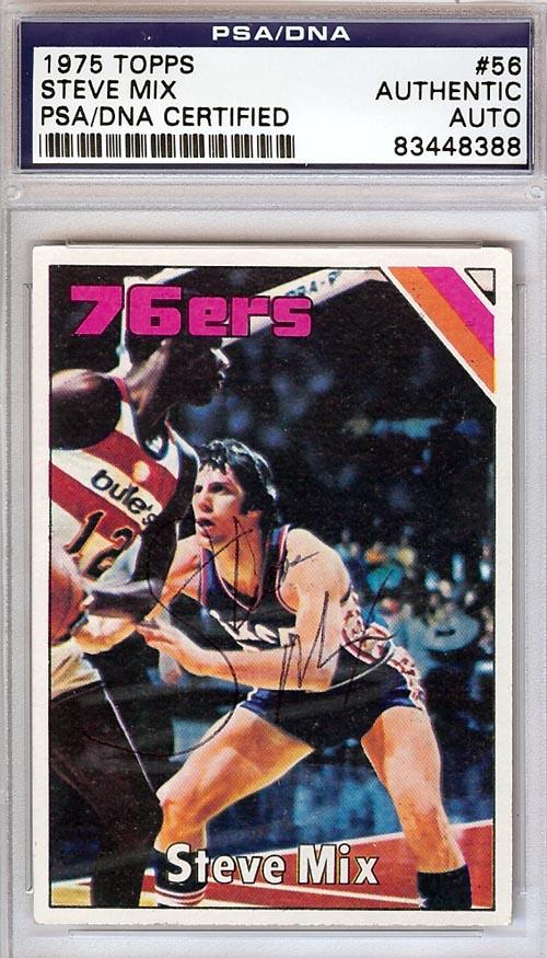 Steve Mix Autographed 1975 Topps Card #56 Philadelphia 76ers PSA/DNA #83448388 - RSA