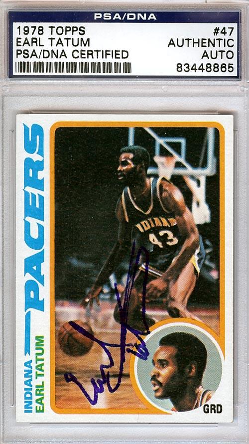 Earl Tatum Autographed 1978 Topps Card #47 Indiana Pacers PSA/DNA #83448865 - RSA