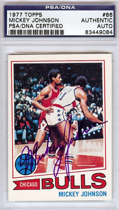 Mickey Johnson Autographed 1977 Topps Card #86 Chicago Bulls PSA/DNA #83449084 - RSA