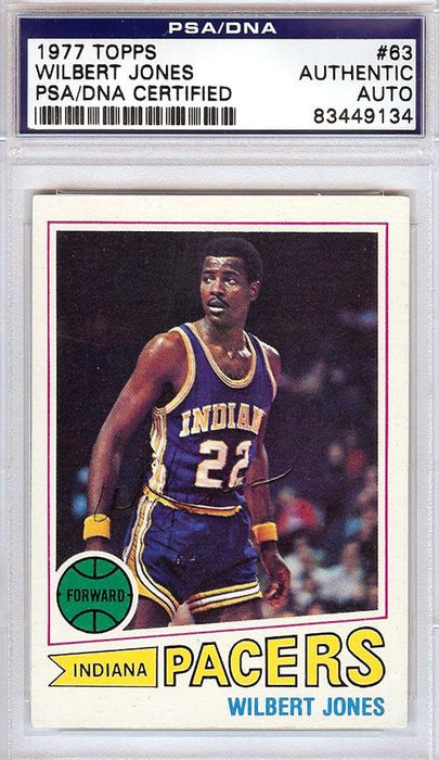 Wilbert Jones Autographed 1977 Topps Card #63 Indiana Pacers PSA/DNA #83449134 - RSA