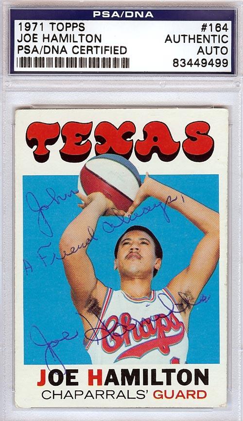 Joe Hamilton Autographed 1971 Topps Card #164 Texas Chaparrals "To John" PSA/DNA #83449499 - RSA