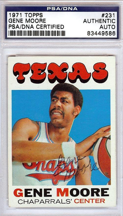 Gene Moore Autographed 1971 Topps Card #231 Texas Chaparrals PSA/DNA #83449586 - RSA
