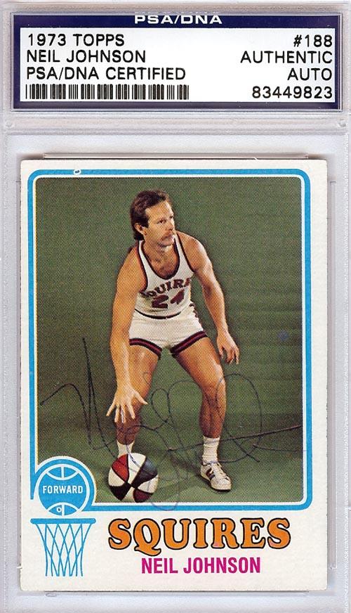 Neil Johnson Autographed 1973 Topps Card #188 Virginia Squires PSA/DNA #83449823 - RSA