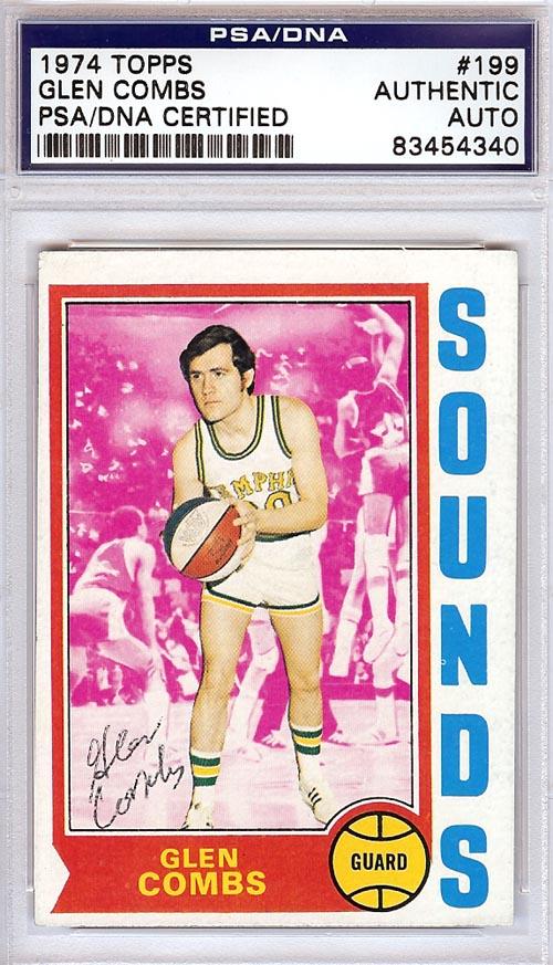 Glen Combs Autographed 1974 Topps Card #199 Memphis Sounds PSA/DNA #83454340 - RSA