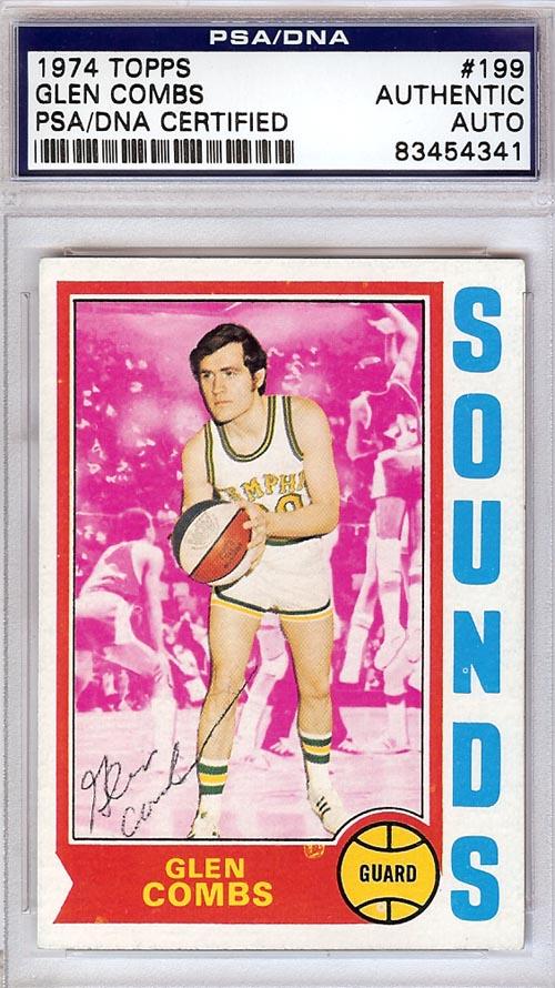 Glen Combs Autographed 1974 Topps Card #199 Memphis Sounds PSA/DNA #83454341 - RSA