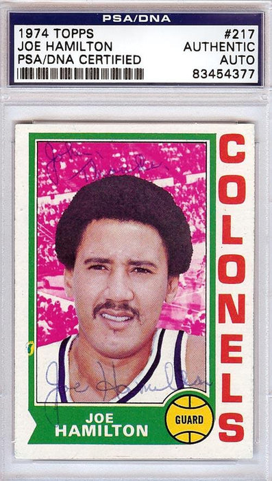 Joe Hamilton Autographed 1974 Topps Card #217 Kentucky Colonels "To John" PSA/DNA #83454377 - RSA