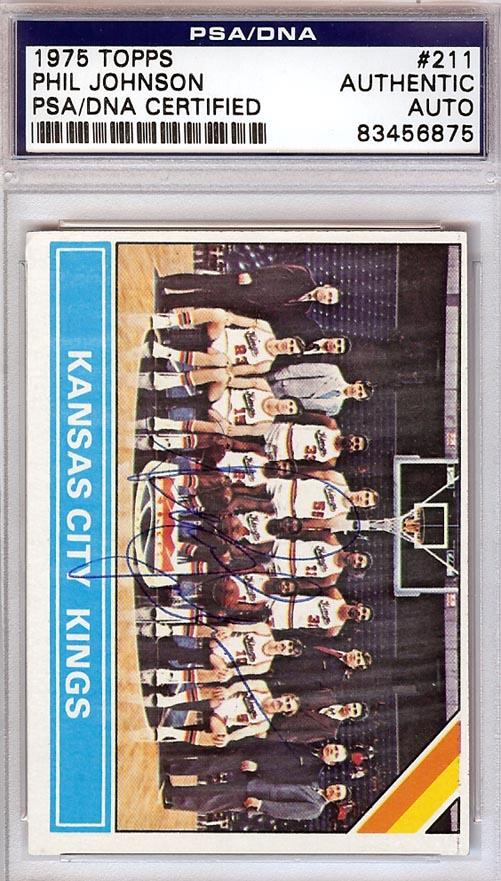 Phil Johnson Autographed 1975 Topps Card #211 Kansas City Kings PSA/DNA #83456875 - RSA