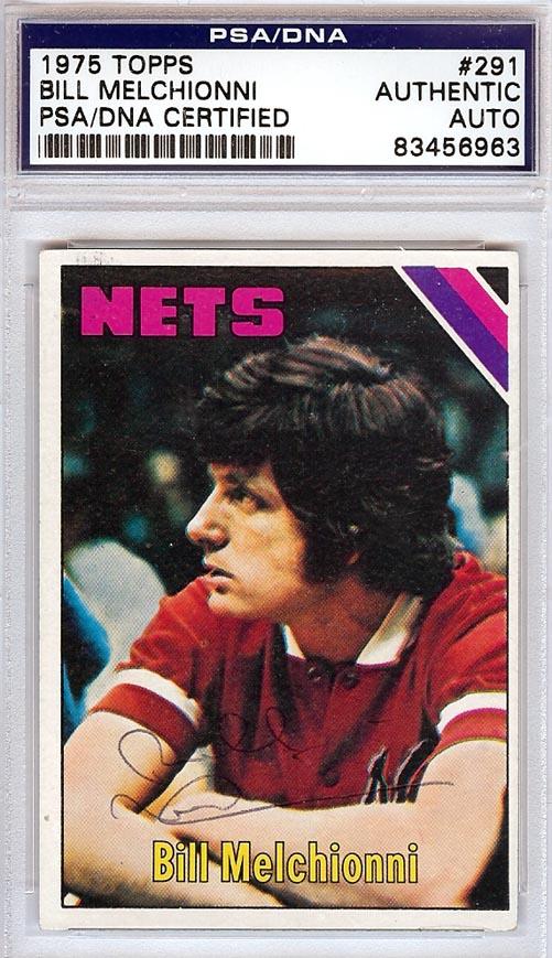 Bill Melchionni Autographed 1975 Topps Card #291 New York Nets PSA/DNA #83456963 - RSA