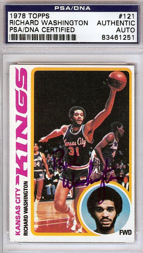 Richard Washington Autographed 1978 Topps Card #121 Kansas City Kings PSA/DNA #83461251 - RSA