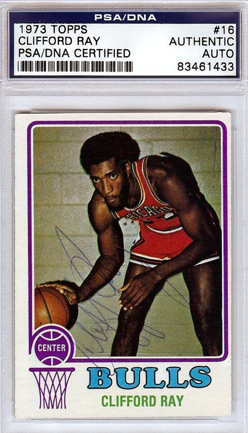 Clifford Ray Autographed 1973 Topps Card #16 Chicago Bulls PSA/DNA #83461433 - RSA
