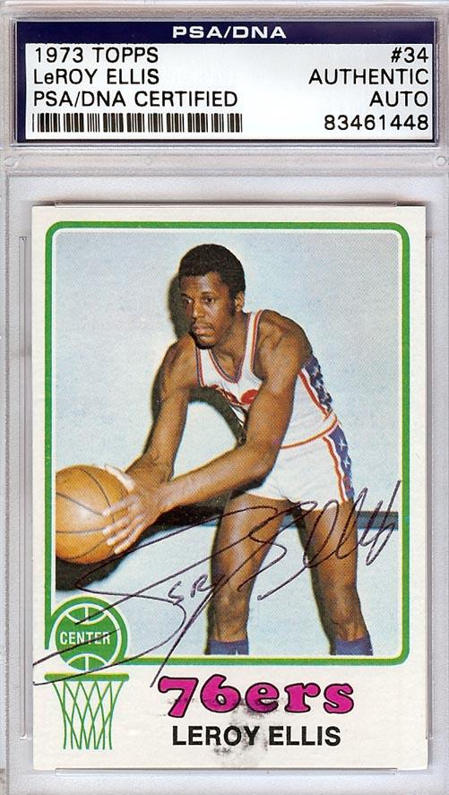 LeRoy Ellis Autographed 1973 Topps Card #34 Philadelphia 76ers PSA/DNA #83461448 - RSA