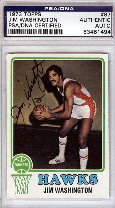 Jim Washington Autographed 1973 Topps Card #87 Atlanta Hawks PSA/DNA #83461494 - RSA