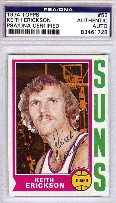 Keith Erickson Autographed 1974 Topps Card #53 Phoenix Suns PSA/DNA #83461728 - RSA