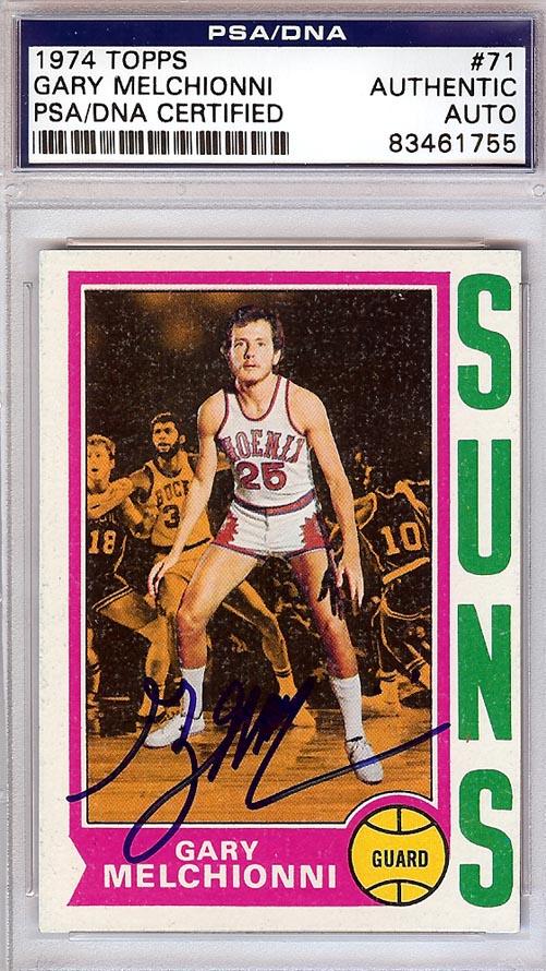 Gary Melchionni Autographed 1974 Topps Card #71 Phoenix Suns PSA/DNA #83461755 - RSA
