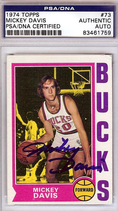 Mickey Davis Autographed 1974 Topps Card #73 Milwaukee Bucks PSA/DNA #83461759 - RSA