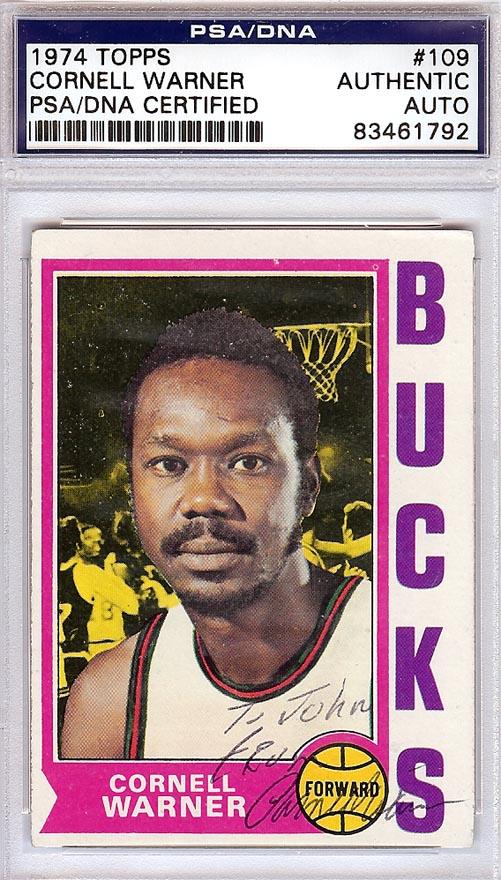 Cornell Warner Autographed 1974 Topps Card #109 Milwaukee Bucks "To John" PSA/DNA #83461792 - RSA