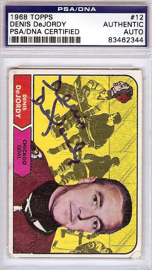 Denis DeJordy Autographed 1968 Topps Card #12 Chicago Blackhawks PSA/DNA #83462344 - RSA