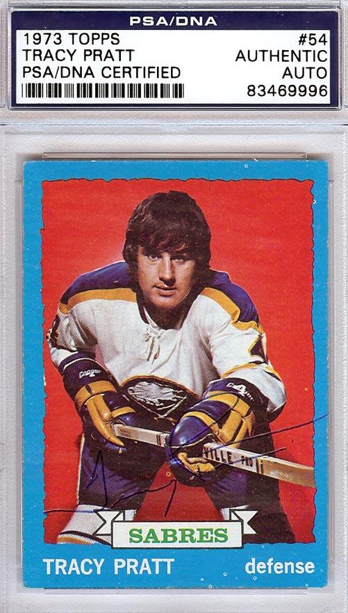 Tracy Pratt Autographed 1973 Topps Card #54 Buffalo Sabres PSA/DNA #83469996 - RSA