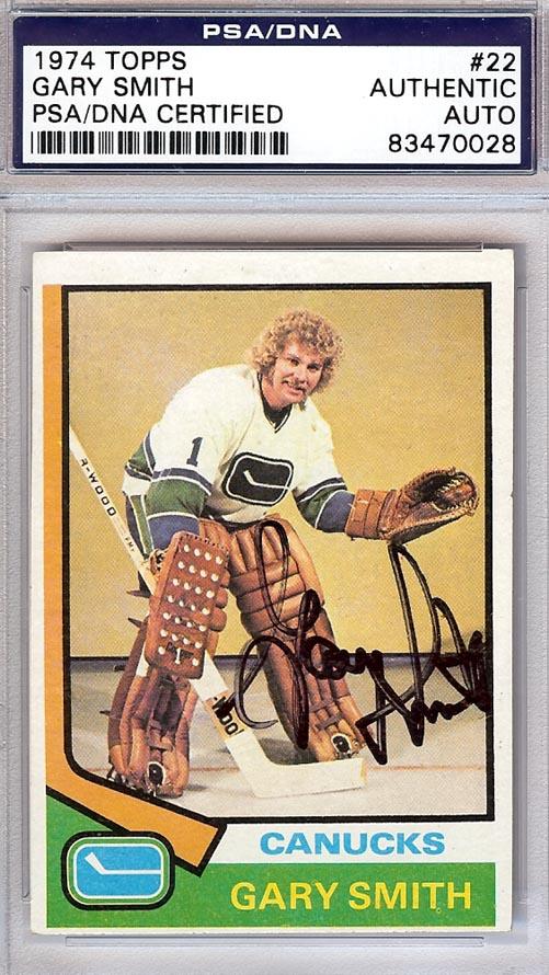 Gary "Suitcase" Smith Autographed 1974 Topps Card #22 Vancouver Canucks PSA/DNA #83470028 - RSA