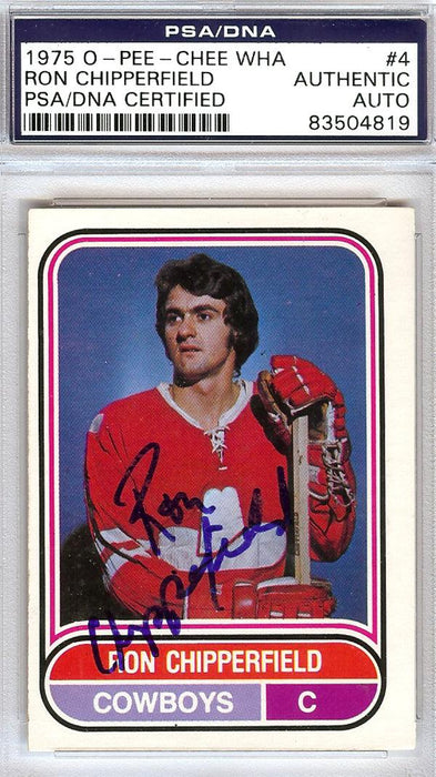 Ron Chipperfield Autographed 1975 O-Pee-Chee WHA Card #4 Calgary Cowboys PSA/DNA #83504819 - RSA